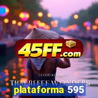 plataforma 595